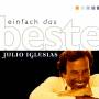 Julio Iglesias - Einfach Das Beste