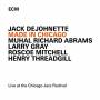 Jack Dejohnette - Made in Chicago