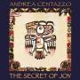 Andrea Centazzo - Cthe Secret Of Joy
