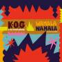 K.O.G. & The Zongo Brigade - Wahala Wahala
