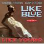 Andre Previn & David Rose - Like Blue & Like Young