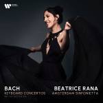 Beatrice Rana / Amsterdam Sinfonietta / C. Thompson - Klavierkonzerte BWV 1052,1053,1054&1056