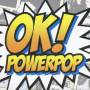Ok!powerpop / Various (jpn) - Ok!powerpop / Various