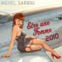 Michel Sardou - Etre Une Femme