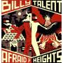 Billy Talent - Afraid Of Heights