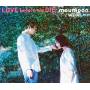 Moumoon - Love Before We Die