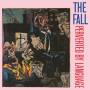 Fall - Perverted by Language
