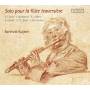 Barthold Kuijken - Solo pour la flute traversire