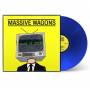Massive Wagons - House Of Noise (Ltd.Blue LP)