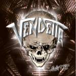 Vendetta - Hate (Black Vinyl)