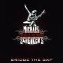 Michael Schenker - Bridge The Gap