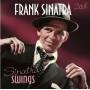Sinatra Swings - Sinatra Swings