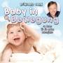 Reinhard Horn - Baby In Bewegung-40 Lieder F.D.Erst.Lebensjahre