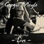 Gregor Meyle - Meile fr Meyle - Live