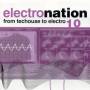 Various - Electro Nation Vol.10