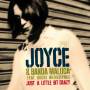 Joyce & Banda Maluca - Just a Little Bit Crazy