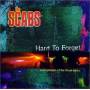 Scabs - Hard To Forget