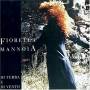 Fiorella Mannoia - Di Terra E Di Vento