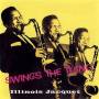 Illinois Jacquet - Swing's The Thing