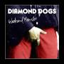 Diamond Dogs - Weekend Monster (Green Vinyl)