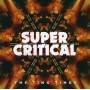 The Ting Tings - Super Critical