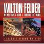 Wilton Felder - We All Have A Star/Inherit The Wind