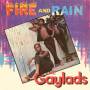 The Gaylads - Fire And Rain (Expanded Edition)