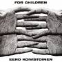Eero Koivistoinen - For Children