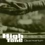 High Tone - Opus Incertum