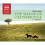 Anton Lesser - The Mayor Of Casterbridge