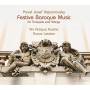 Gunar Letzbor / Ars Antiqua Austria - Festive Baroque Music for Trumpets and Strings