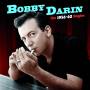 Bobby Darin - The 1956-62 Singles
