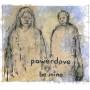 Powerdove - Be Mine