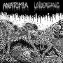 Undergang / Anatomia - Split LP