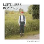 Lisa Spielmann - Luft, Liebe, Pommes