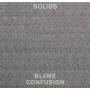 Solids - Blame Confusion