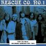 Rescue Co No.1 - Lifes Too Short