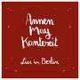 Annenmaykantereit - AnnenMayKantereit & Freunde (Live in Berlin) + CD