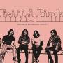 Frijid Pink - The Deram Recordings 1970-71 2CD Remastered Ed.