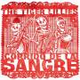 The Tiger Lillies - Corrido De La Sangre