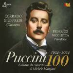 Corrado Giuffredi / Federico Nicoletta - Puccini 100 - Fantasie da concerto di Michele Mang