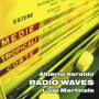 Varaldo / Martinale - Radio Waves