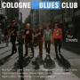 Cologne Blues Club - Our Streets