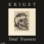Kriget - Total Trueness