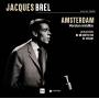 Jacques Brel - Amsterdam (Unreleased Live Tracks 1965) (Beige LP)