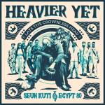 Seun Kuti & Egypt 80 - Heavier yet
