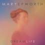 Mary Epworth - Dream Life
