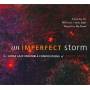 JAFFE / LOWE / GILLESPIE / DOMINO / JAFFE / LOWE - An Imperfect Storm