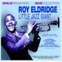 Roy Eldridge - Roy Eldridge Little Jazz Giant