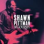 Shawn Pittman - My Journey (LP)